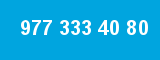 977 333 40 80